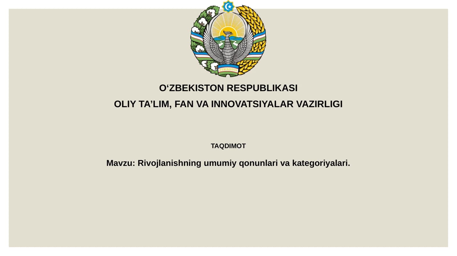 Rivojlanishning umumiy qonunlari va kategoriyalari
