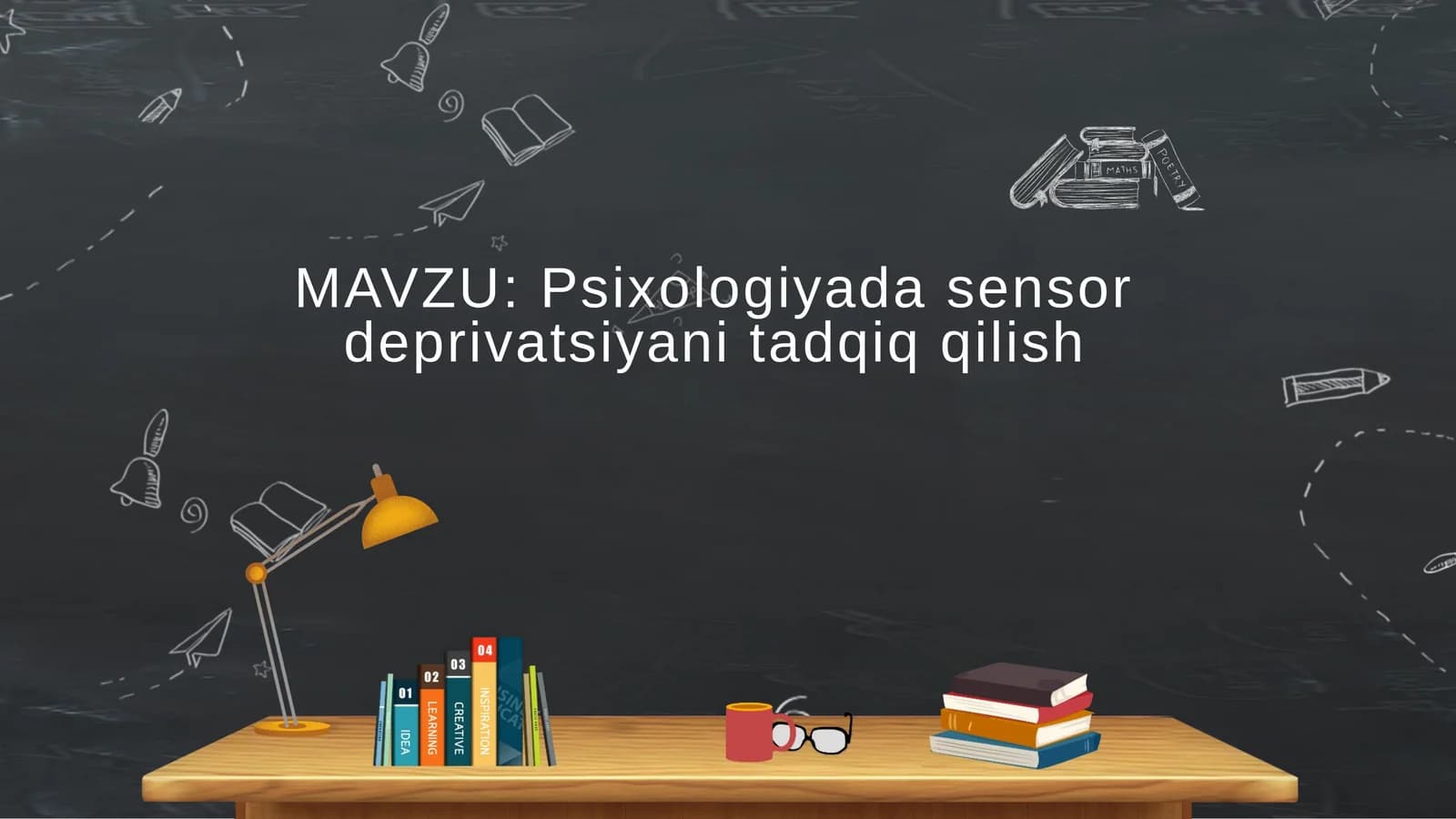Psixologiyada sensor deprivatsiyani tadqiq qilish