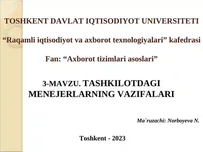 MAVZU.TASHKILOTDAGI MENEJERLARNING VAZIFALARI