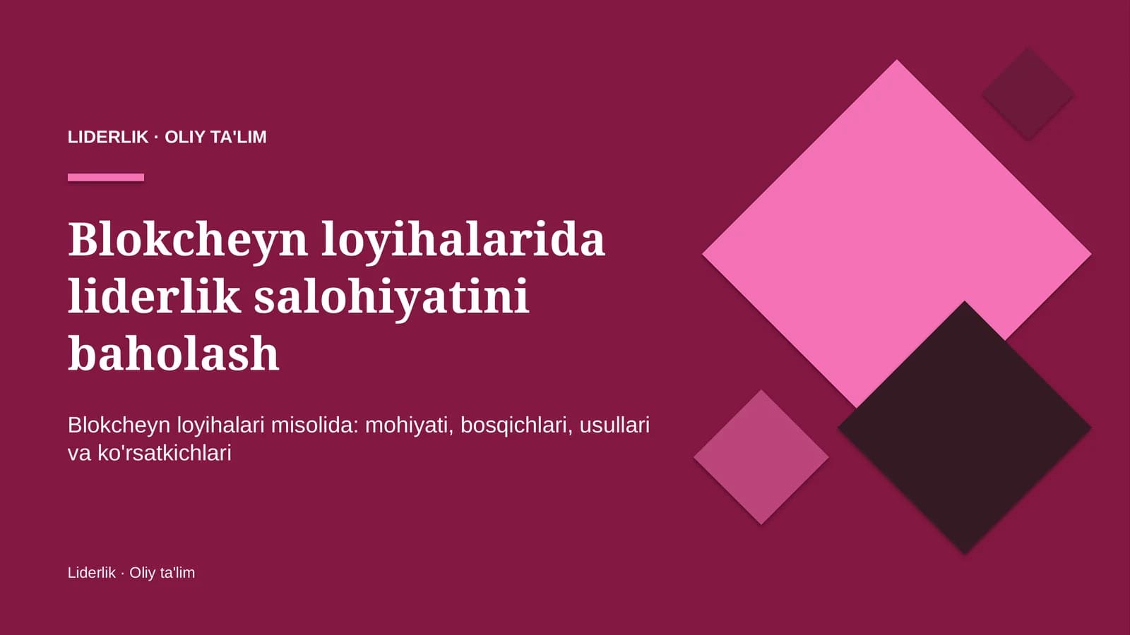 blokcheyn loyihalarida liderlik salohiyatini baholash 3594