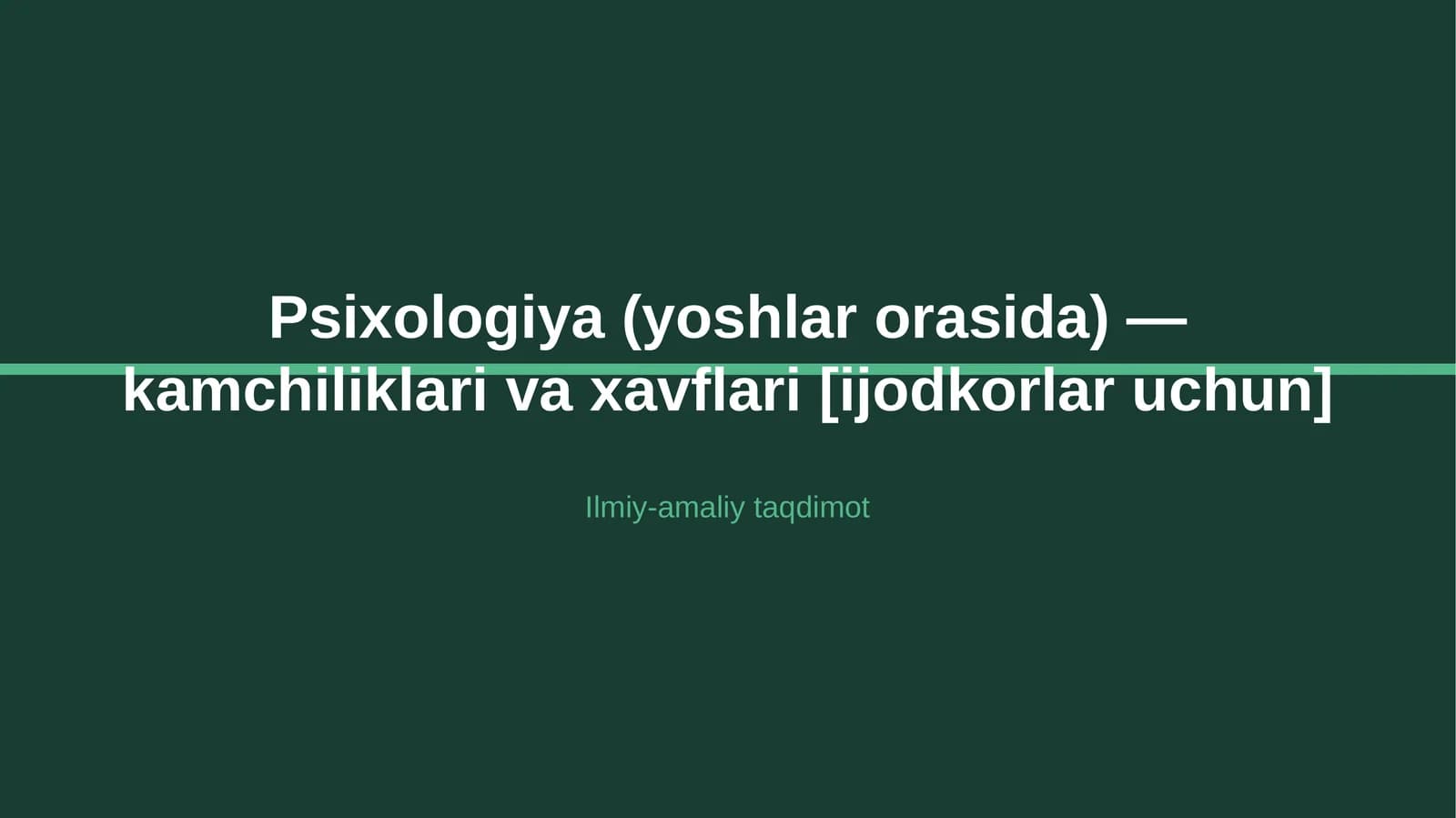 Psixologiya (yoshlar orasida) — kamchiliklari va xavflari [ijodkorlar uchun]