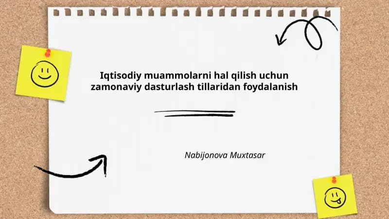 Iqtisodiy muammolarni hal qilish uchun zamonaviy dasturlash tillaridan foydalanish