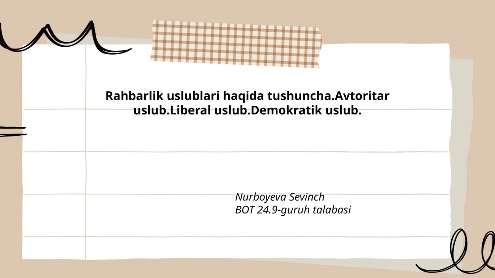 Rahbarlik uslublari haqida tushuncha