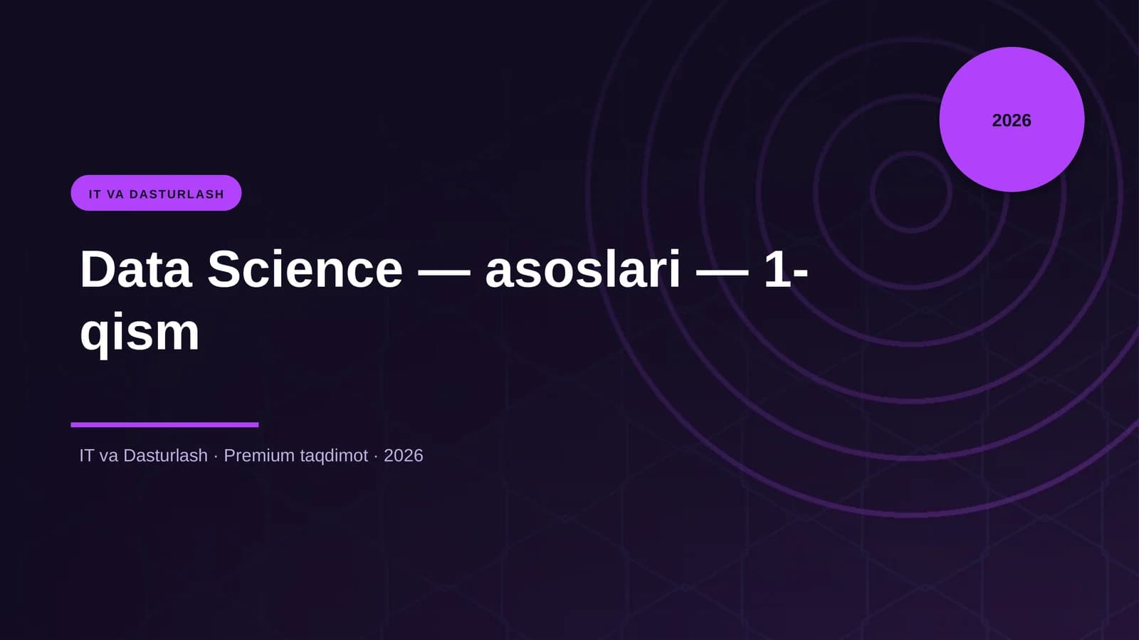 Data Science — asoslari — 1-qism