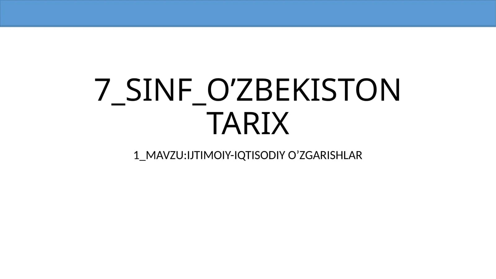 O’ZBEKISTON TARIX