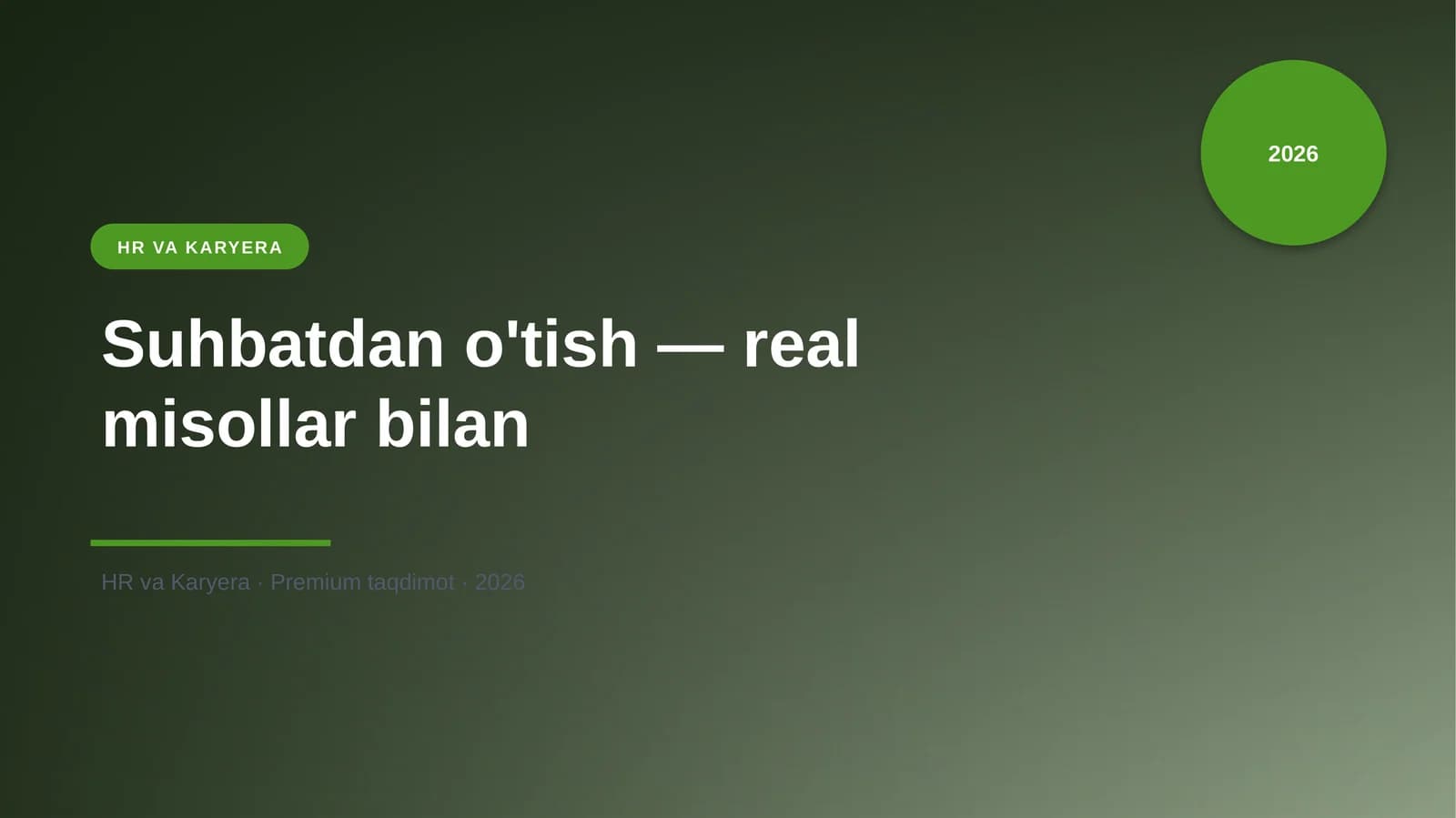 Suhbatdan o'tish — real misollar bilan