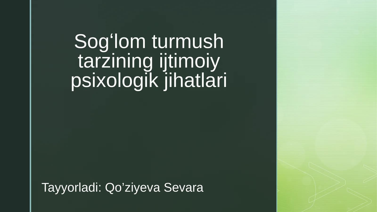 Sogʻlom turmush tarzining ijtimoiy psixologik jihatlari
