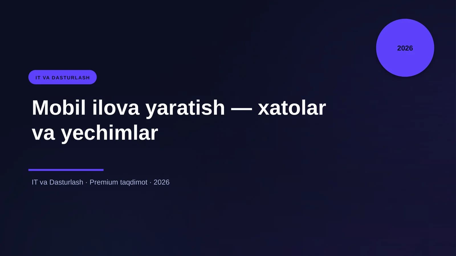 Mobil ilova yaratish — xatolar va yechimlar
