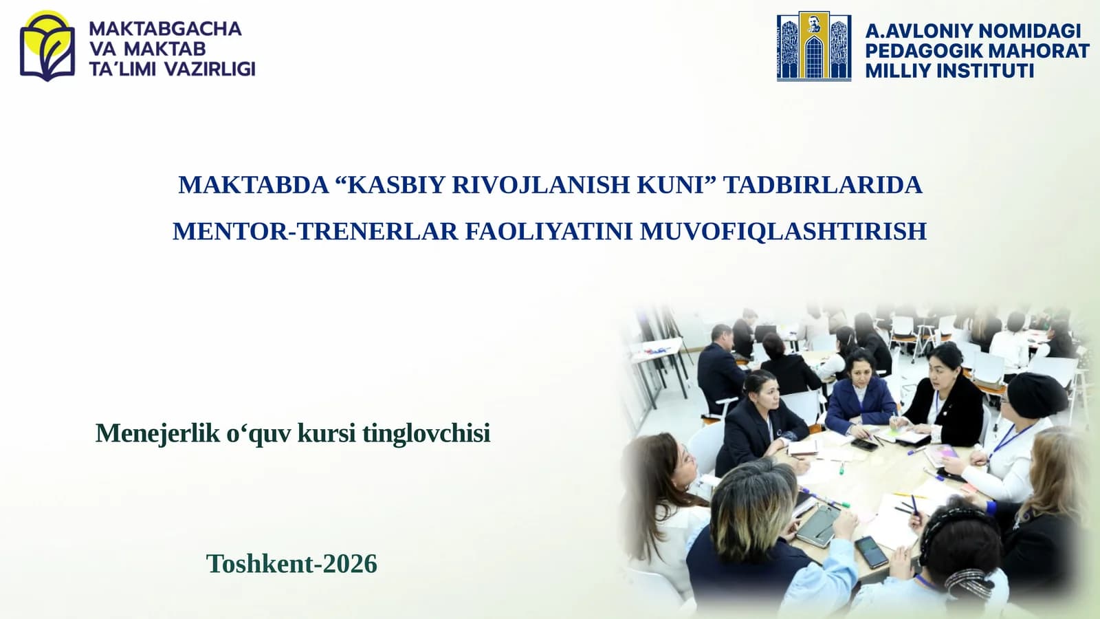 KASBIY RIVOJLANISH KUNI TADBIRLARI