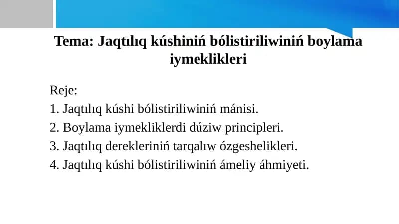 Jaqtılıq kúshi bólistiriliwiniń boylama iymeklikleri