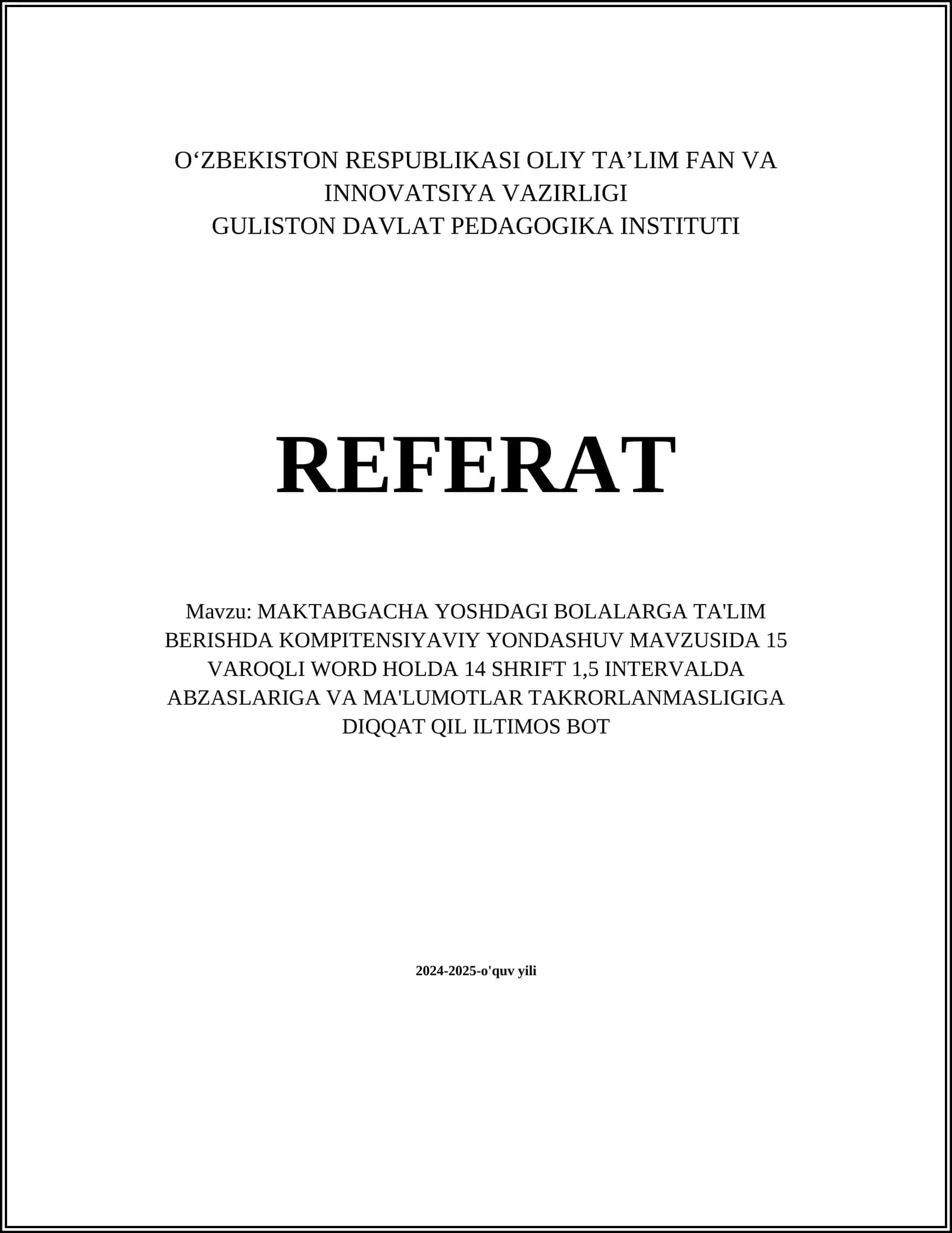 MAKTABGACHA YOSHDAGI BOLALARGA TA'LIM BERISHDA KOMPITENSIYAVIY YONDASHUV