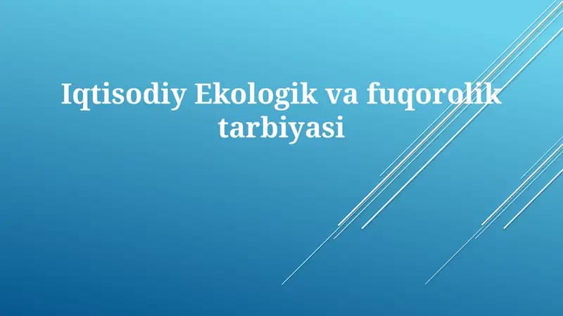 Iqtisodiy, Ekologik va Fuqarolik Ta'limi