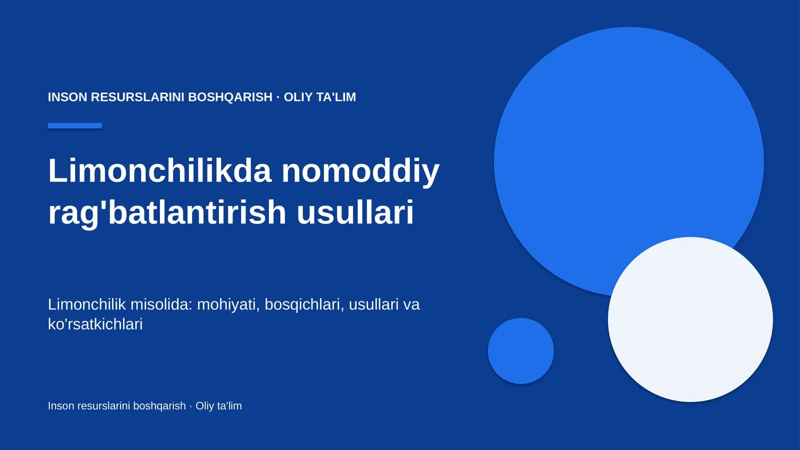 Limonchilikda nomoddiy rag'batlantirish usullari