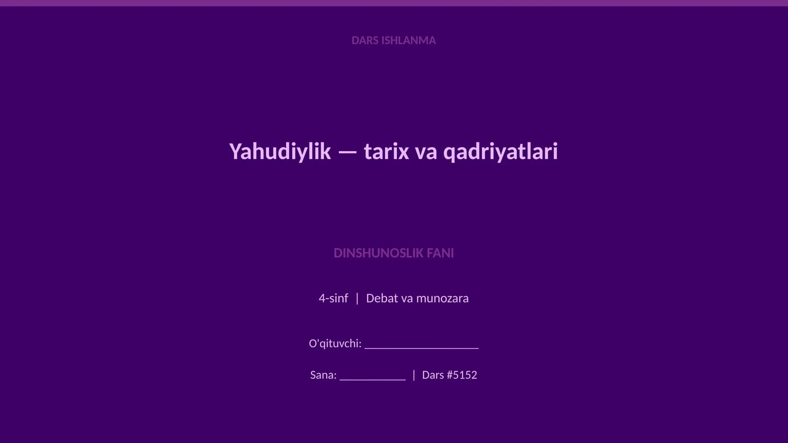 Yahudiylik — tarix va qadriyatlari