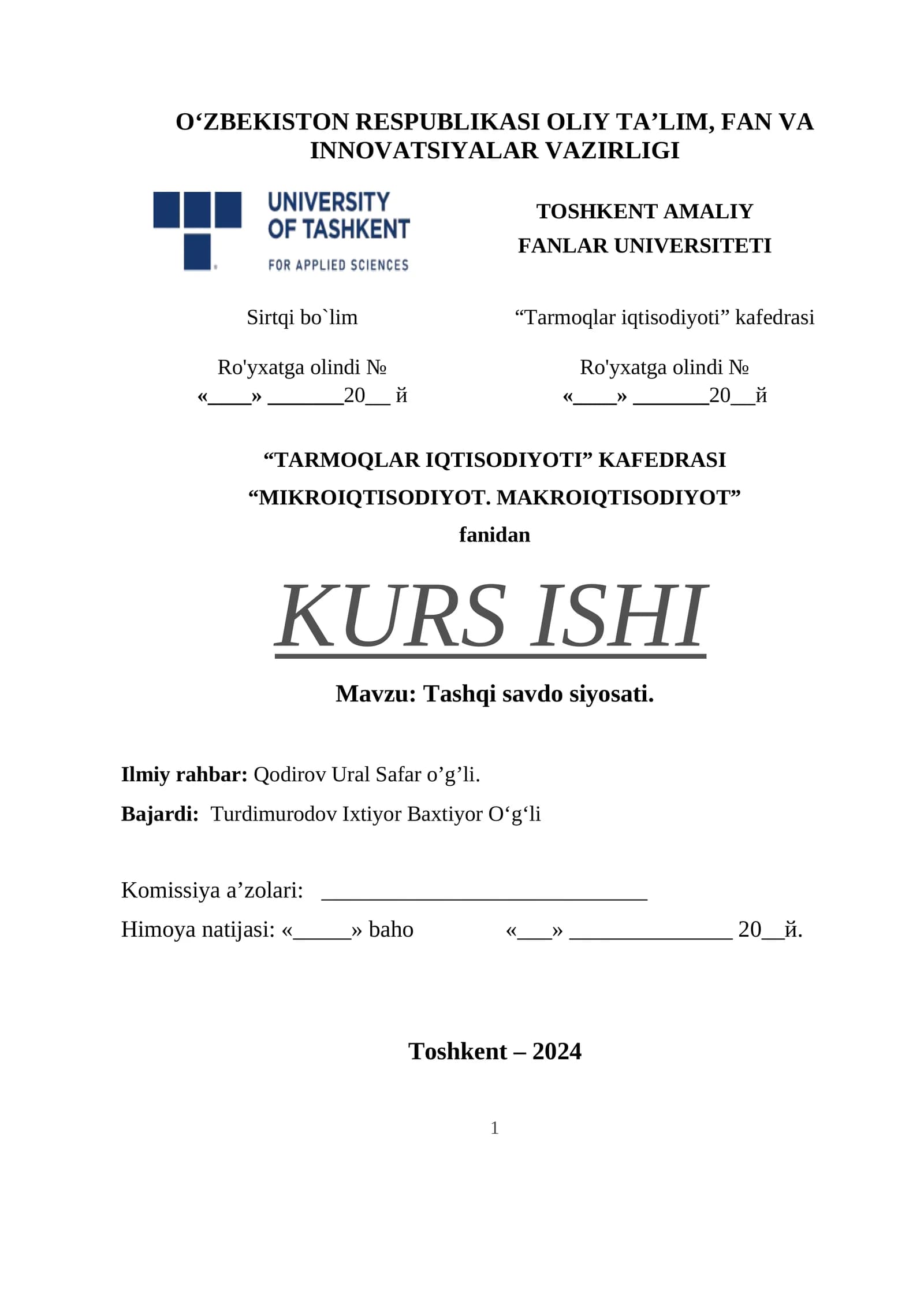 Tarmoqlar iqtisodiyoti KAFEDRASI - KURS ISHI