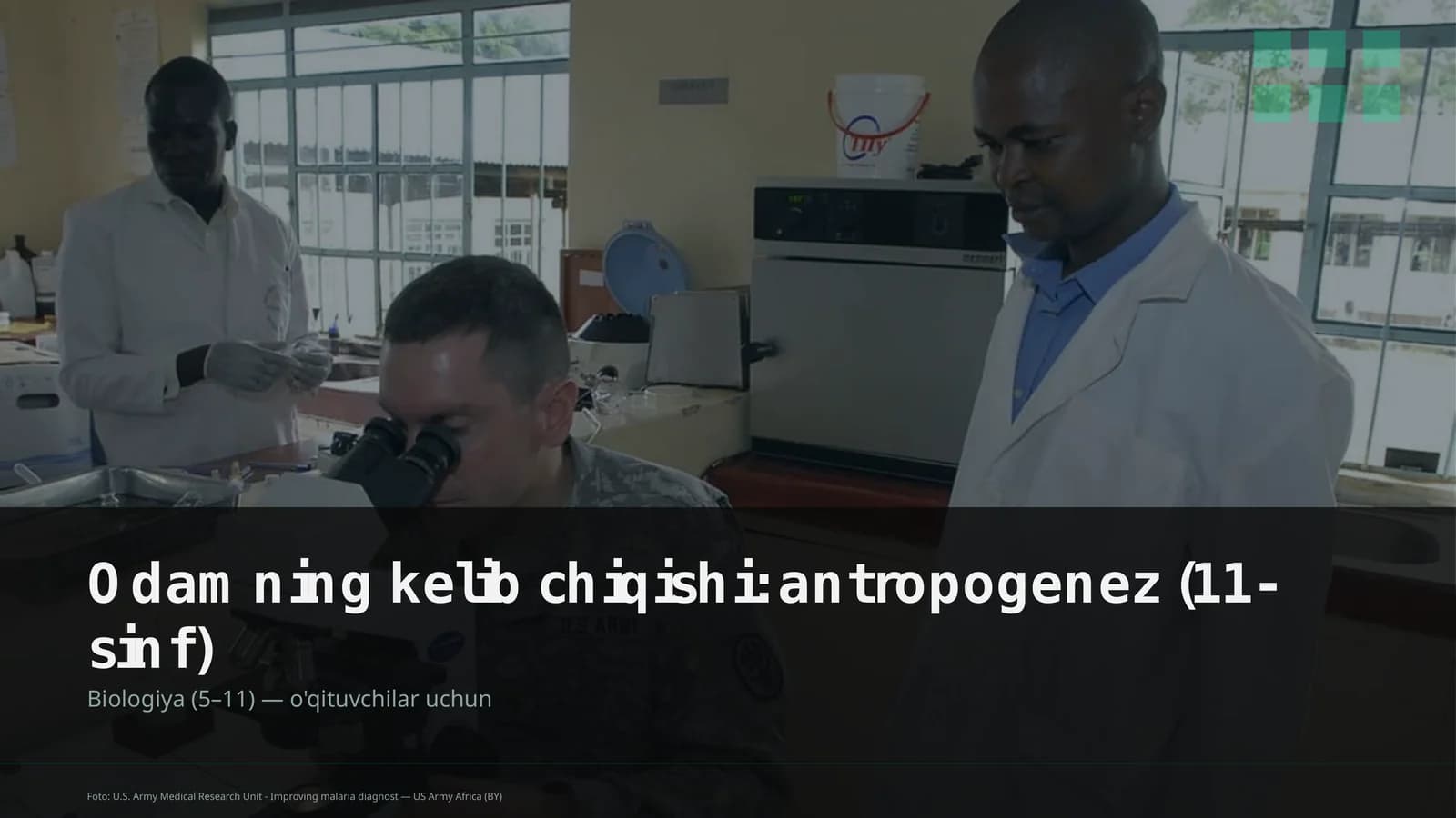 Odamning kelib chiqishi: antropogenez (11-sinf)