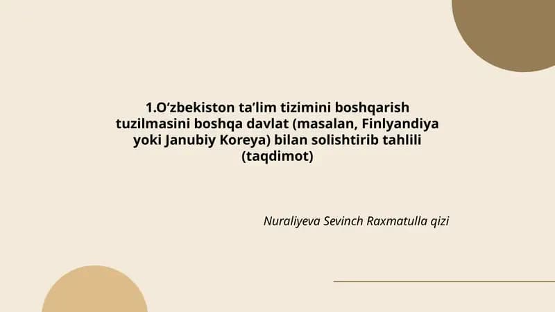 O‘zbekiston ta’lim tizimini boshqarish tuzilmasini boshqa davlat bilan solishtirish