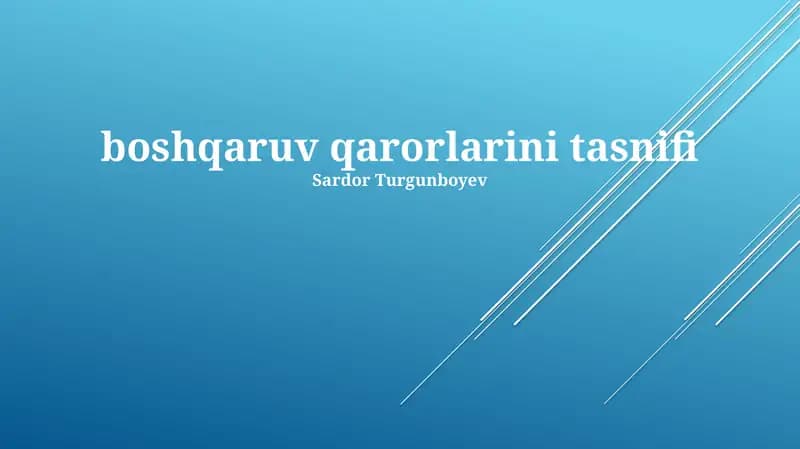 Boshqaruv Qarorlarini Tasniflashga Kirish
