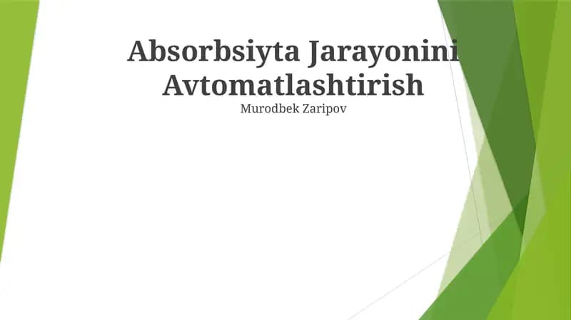 Absorbsiyta Jarayonini Avtomatlashtirish
