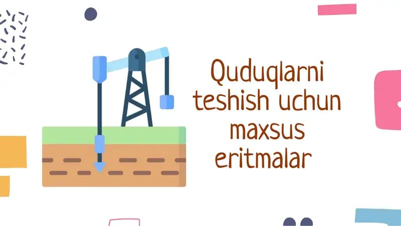 Quduqlarni teshish uchun maxsulotlar