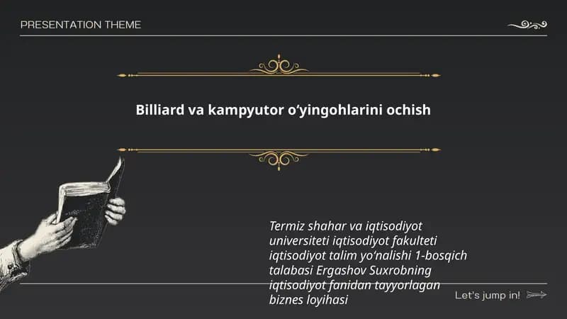 Billiard va kampyutor oʻyingohlarini ochish