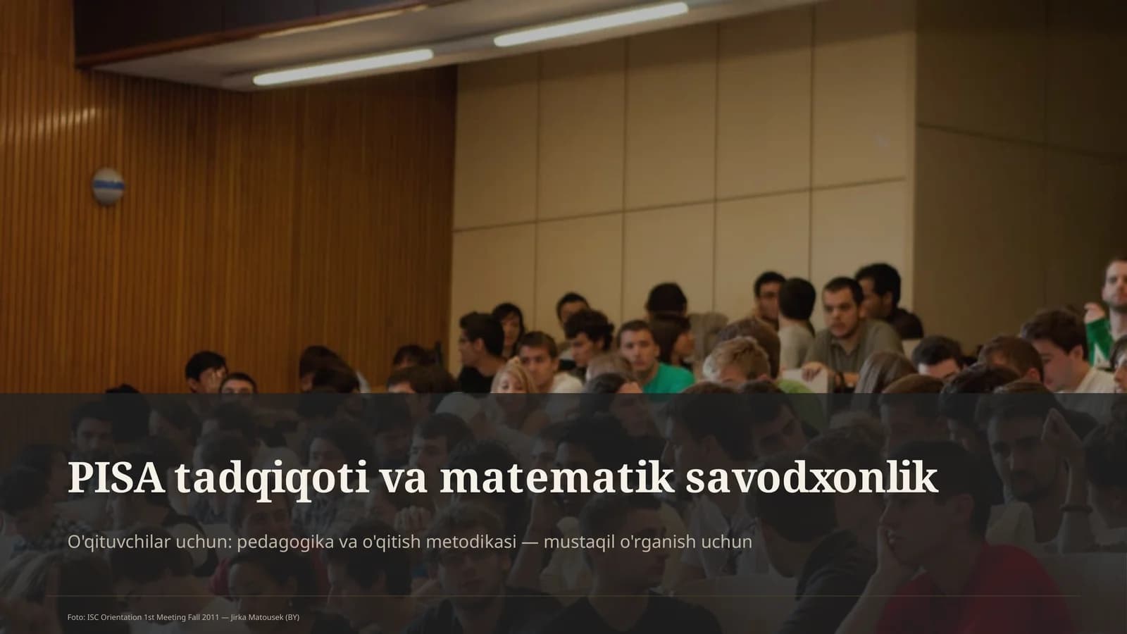 PISA tadqiqoti va matematik savodxonlik