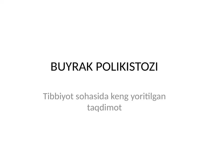 BUYRAK POLIKISTOZI