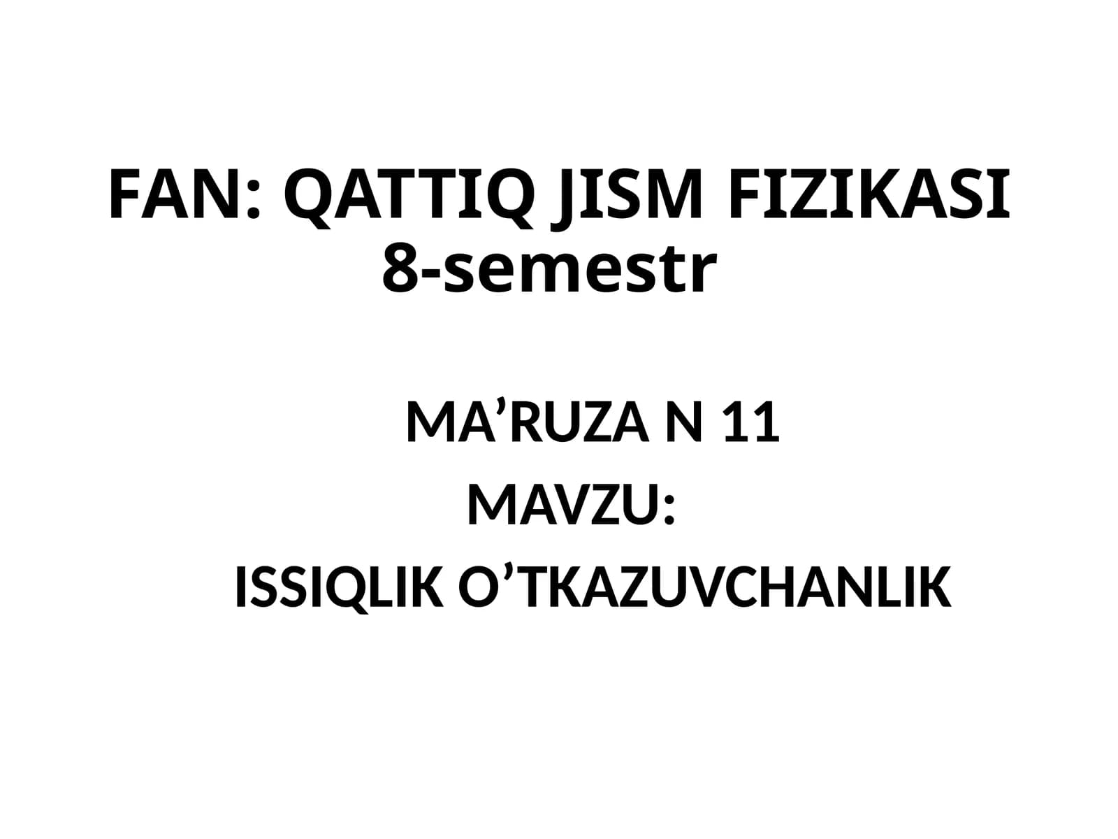 ISSIQLIK O’TKAZUVCHANLIK