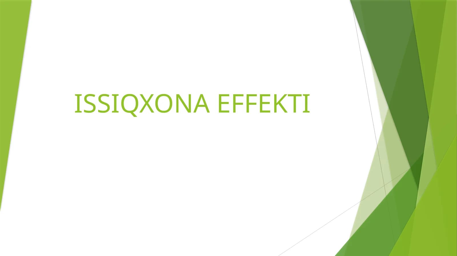 ISSIQXONA EFFEKTI