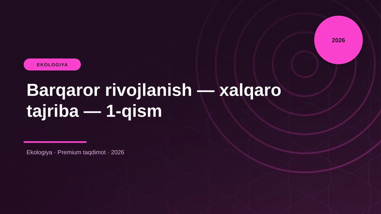 Barqaror rivojlanish — xalqaro tajriba — 1-qism