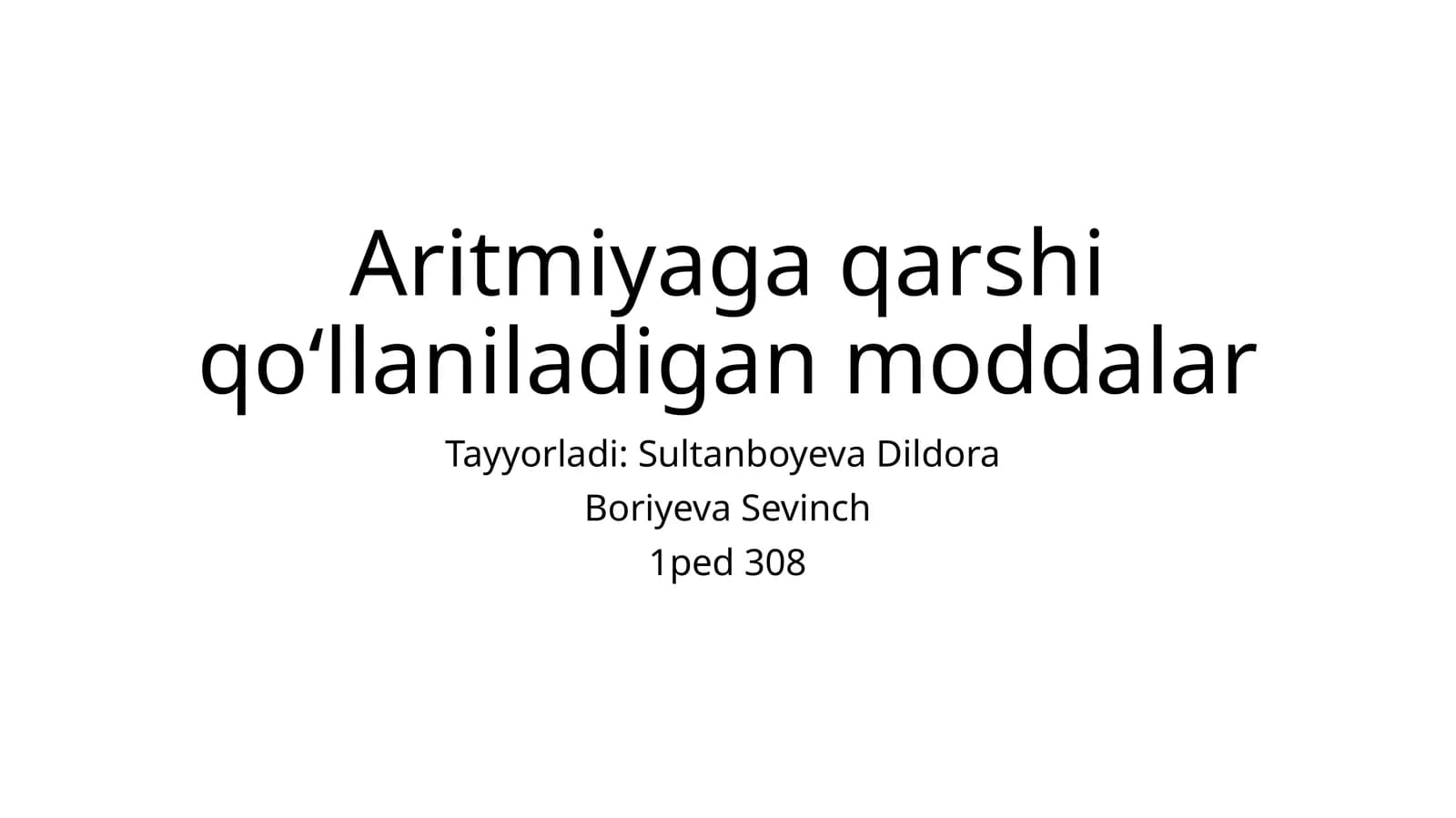 Aritmiyaga qarshi qo‘llaniladigan moddalar
