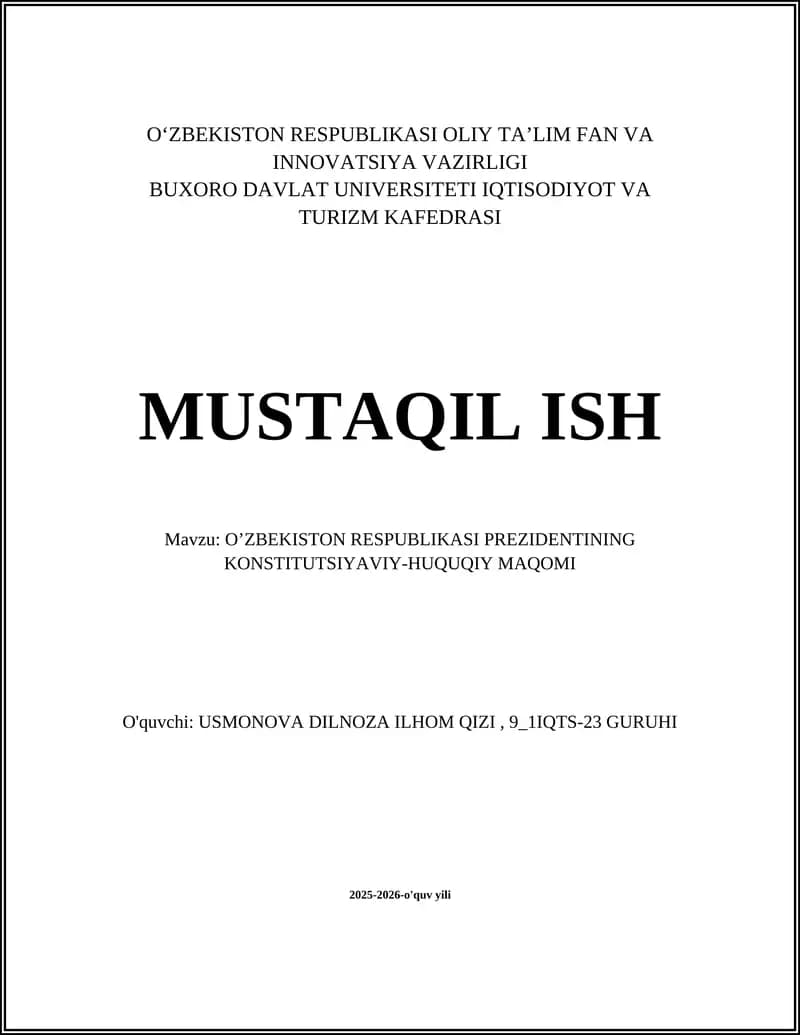 O’ZBEKISTON RESPUBLIKASI PREZIDENTINING KONSTITUTSIYAVIY-HUQUQIY MAQOMI