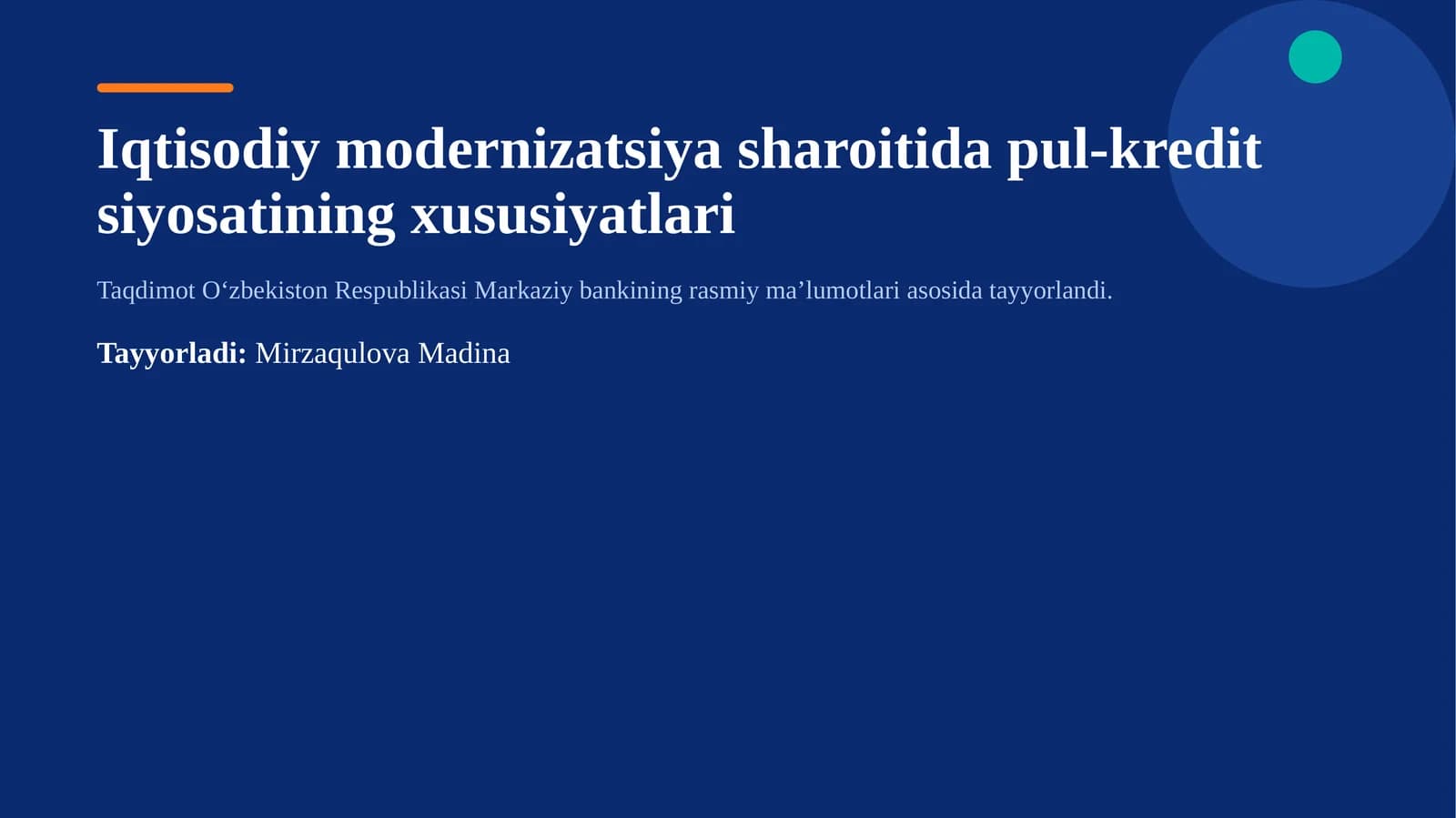 Iqtisodiy modernizatsiya sharoitida pul-kredit siyosatining xususiyatlari