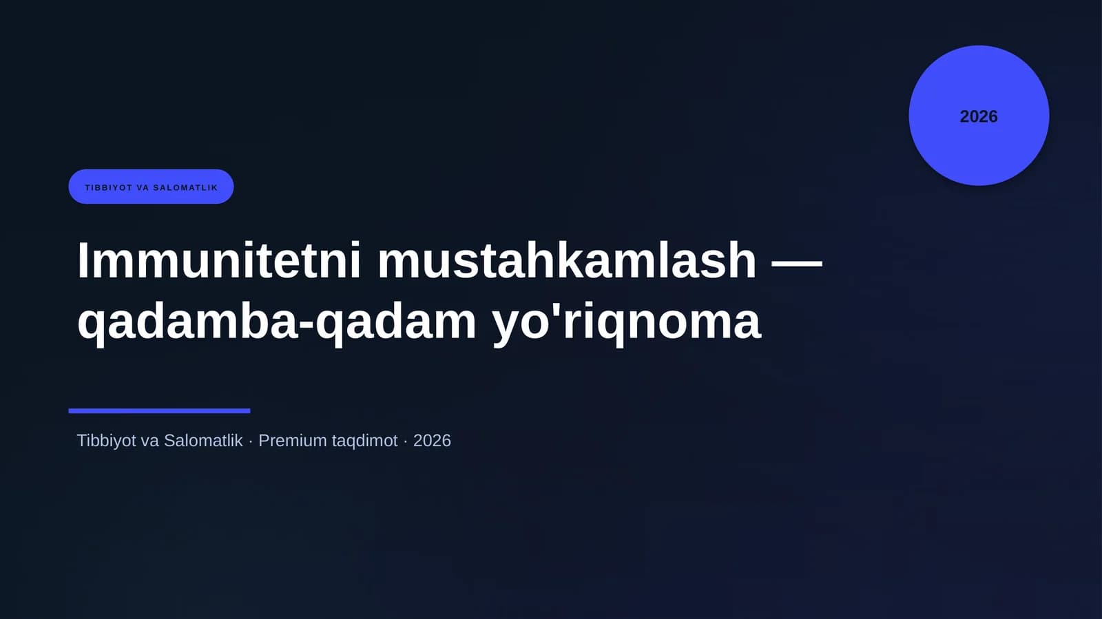 Immunitetni mustahkamlash — qadamba-qadam yo'riqnoma