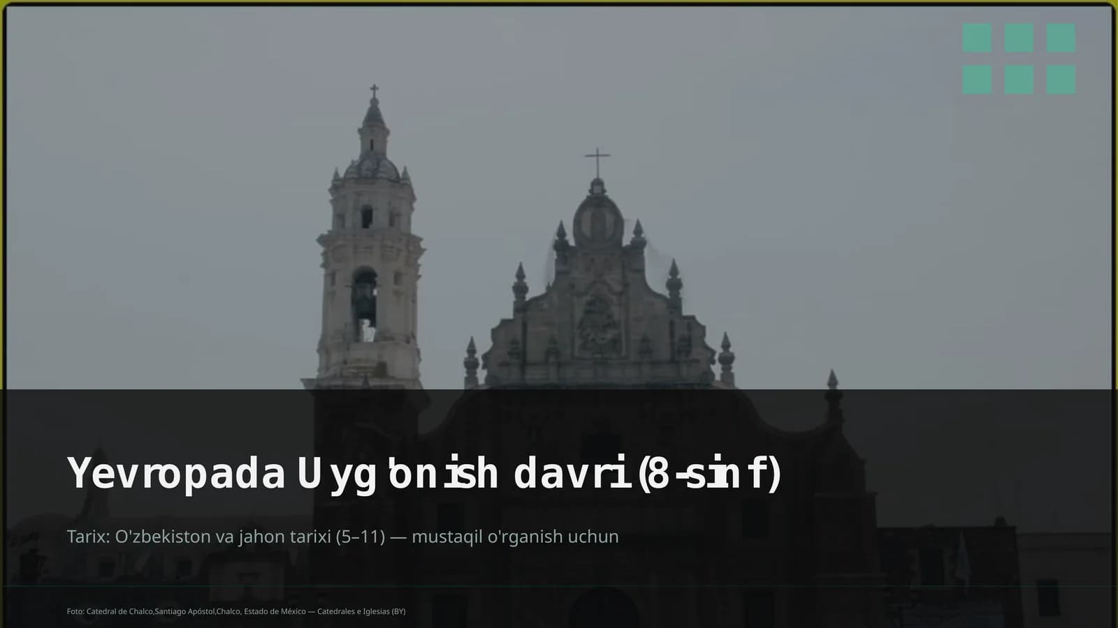 Yevropada Uyg'onish davri (8-sinf)