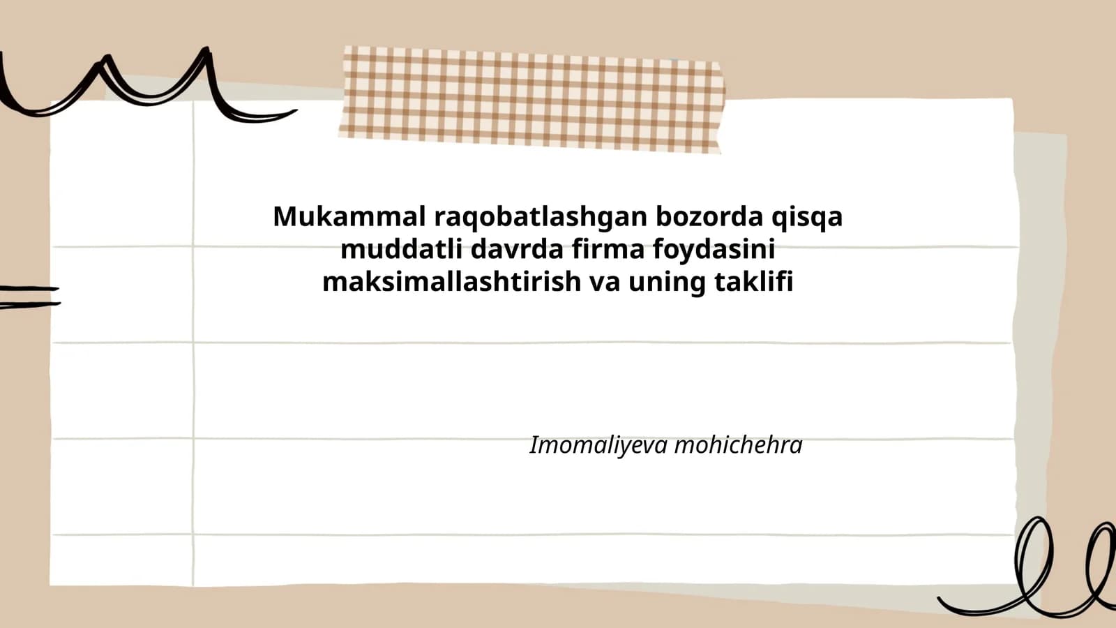 Mukammal raqobatlashgan bozorda qisqa muddatli davrda firma foydasini maksimallashtirish va uning taklifi