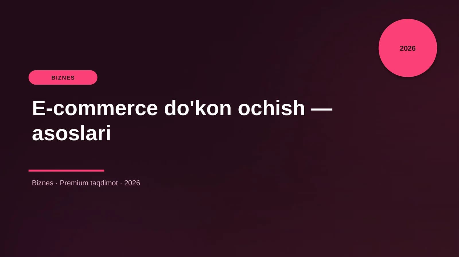 E-commerce do'kon ochish — asoslari