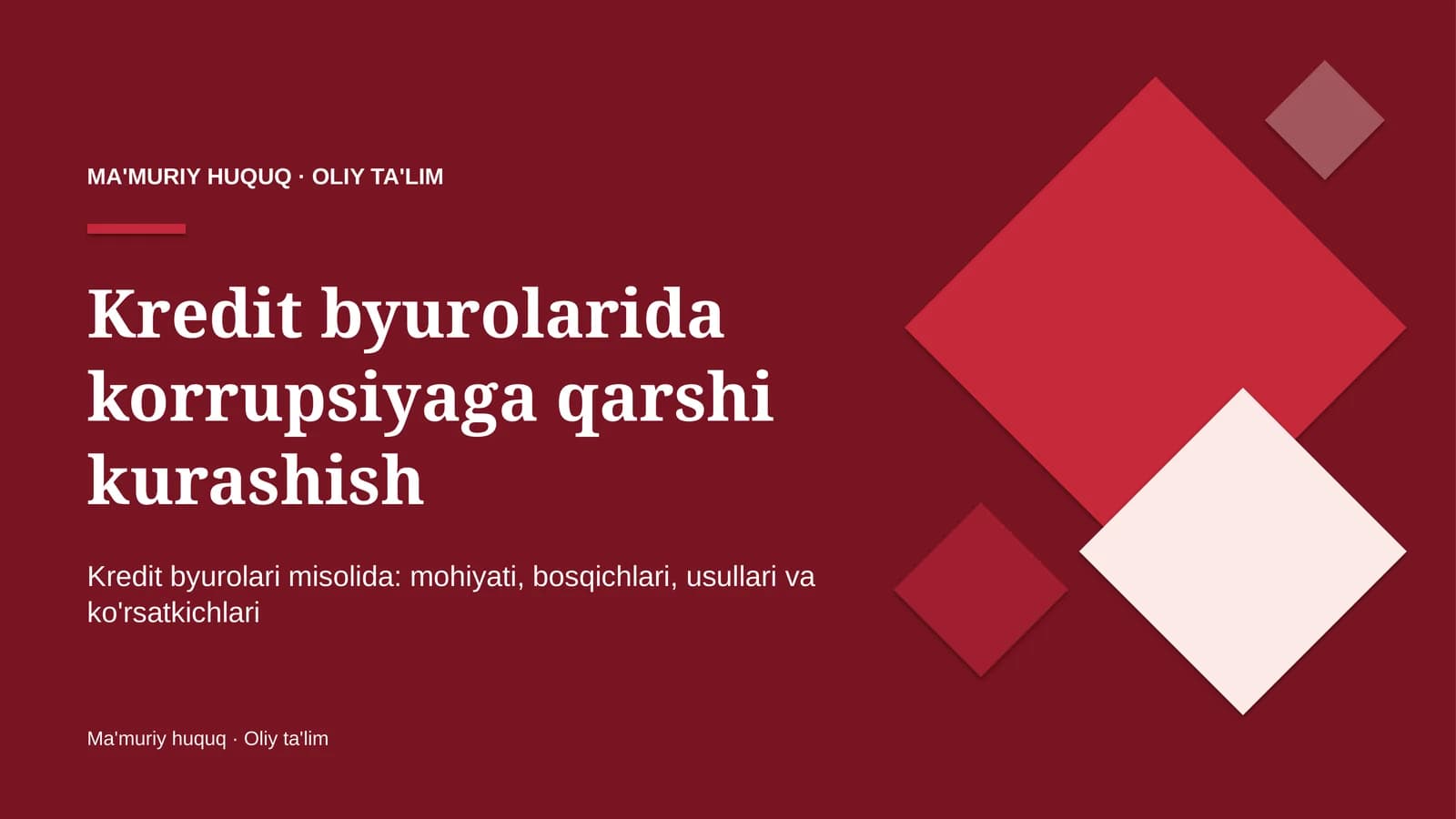 Kredit byurolarida korrupsiyaga qarshi kurashish