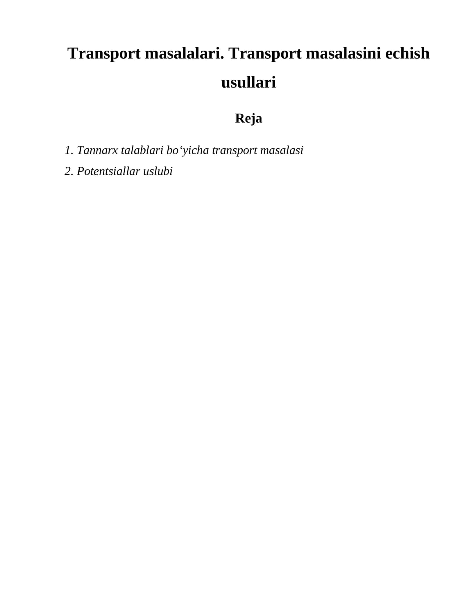 TM echish uchun potentsiallar uslubi