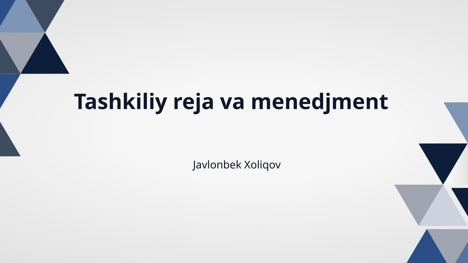 Tashkiliy reja va menedjment