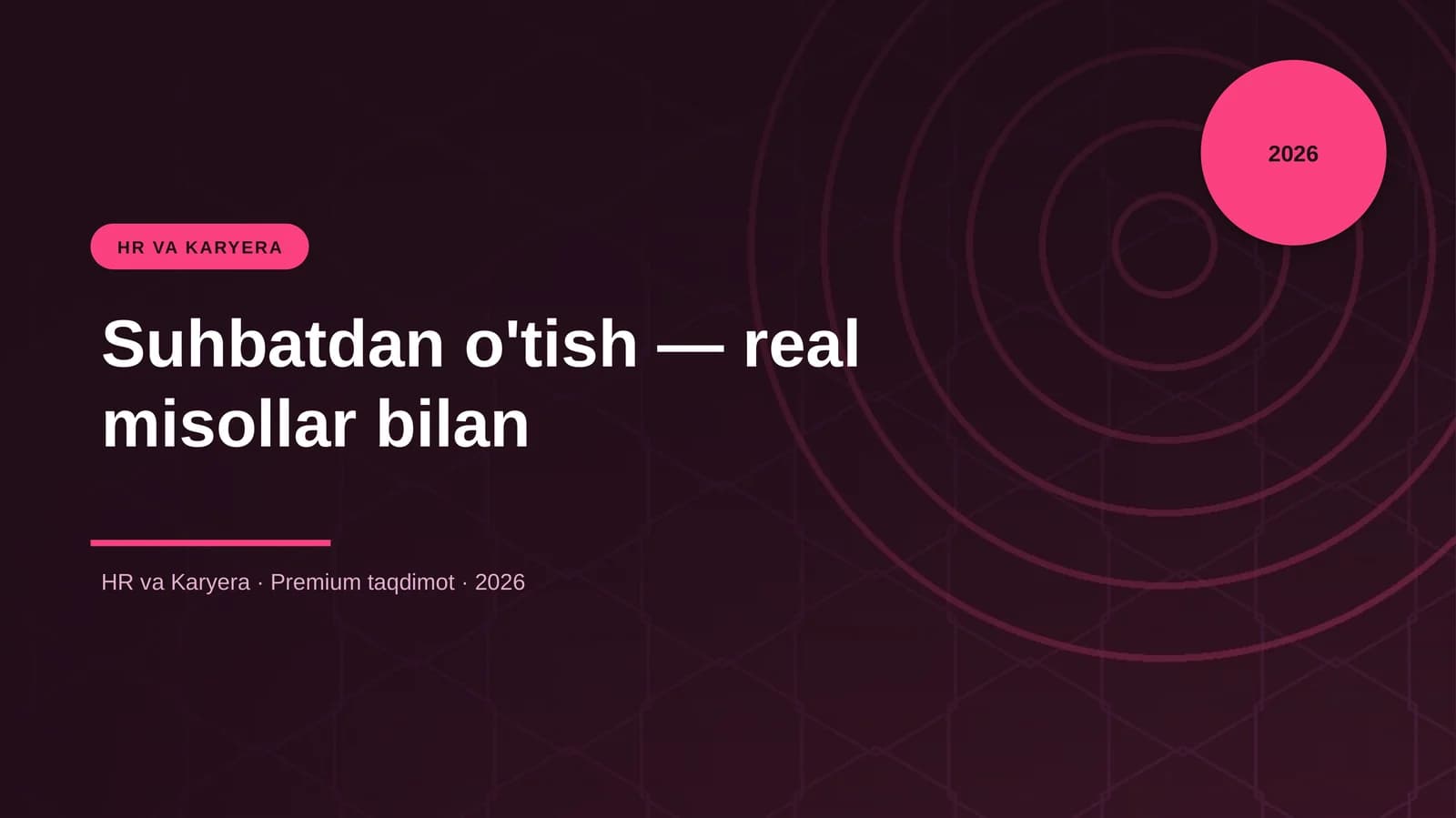 Suhbatdan o'tish — real misollar bilan