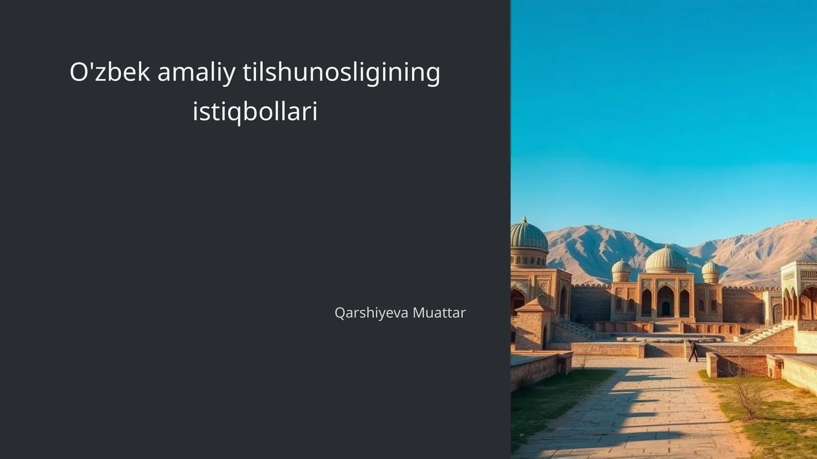 O'zbek amaliy tilshunosligining istiqbollari