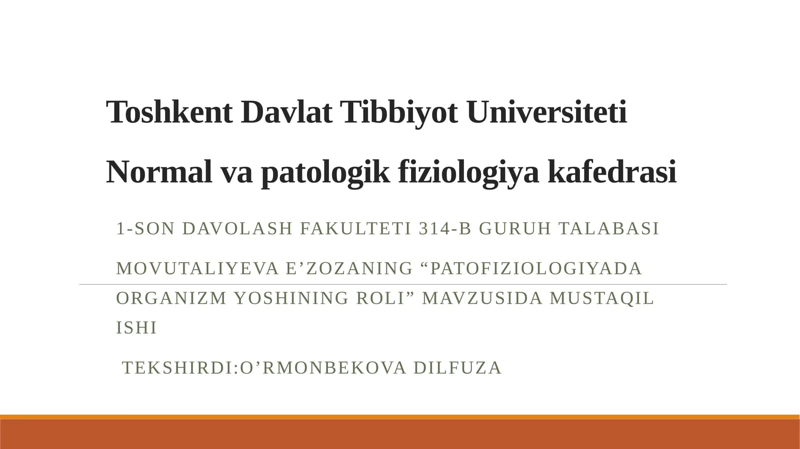 Toshkent Davlat Tibbiyot Universiteti Normalvapatologik fiziologiya kafedrasi