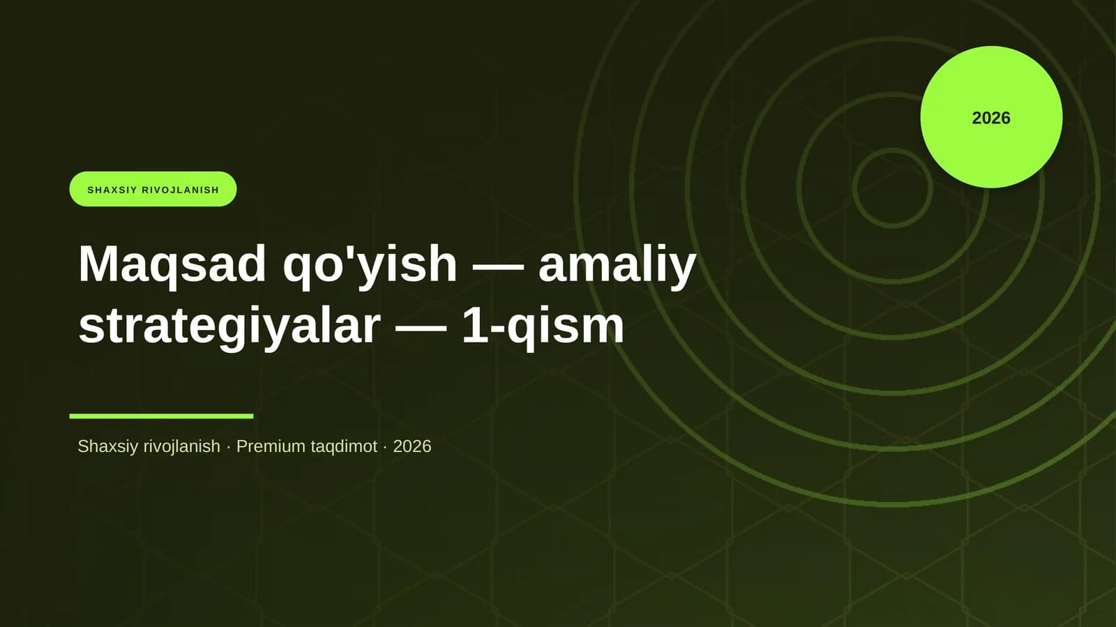 Maqsad qo'yish — amaliy strategiyalar — 1-qism