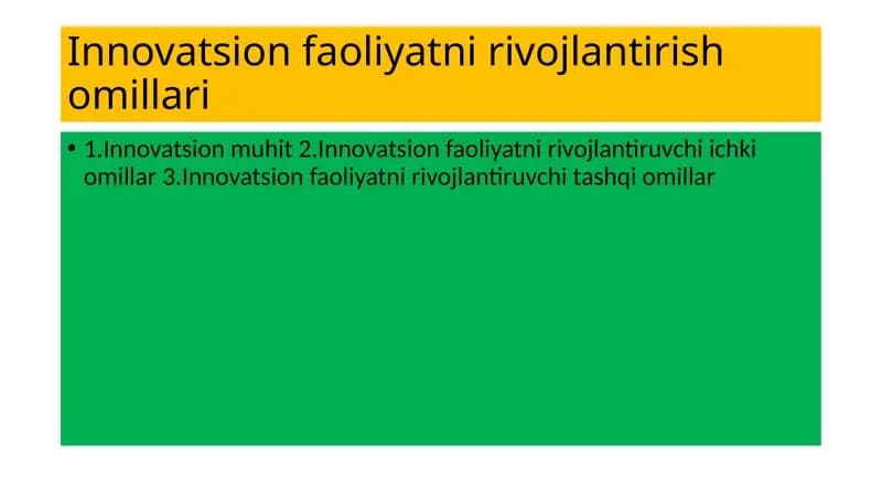 Innovatsion faoliyatni rivojlantirish omillari