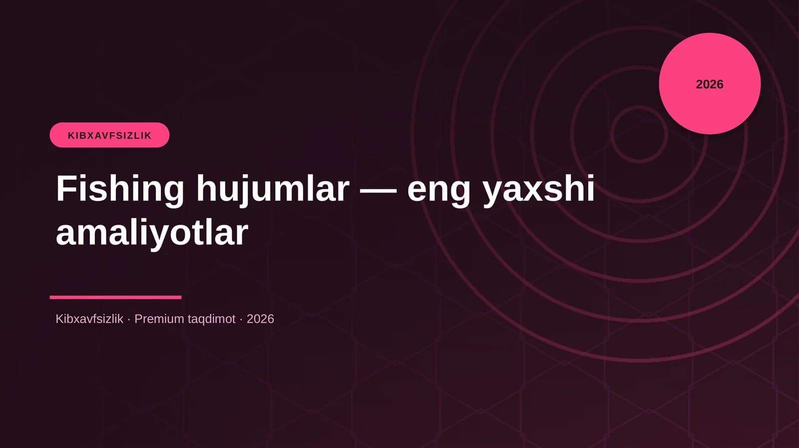 Fishing hujumlar — eng yaxshi amaliyotlar