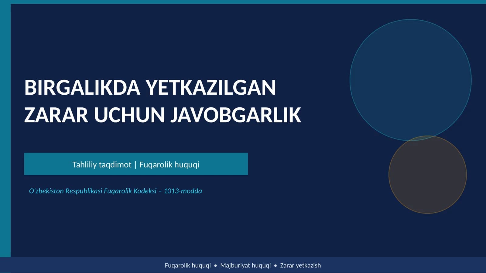 BIRGALIKDA YETKAZILGAN ZARAR UCHUN JAVOBGARLIK