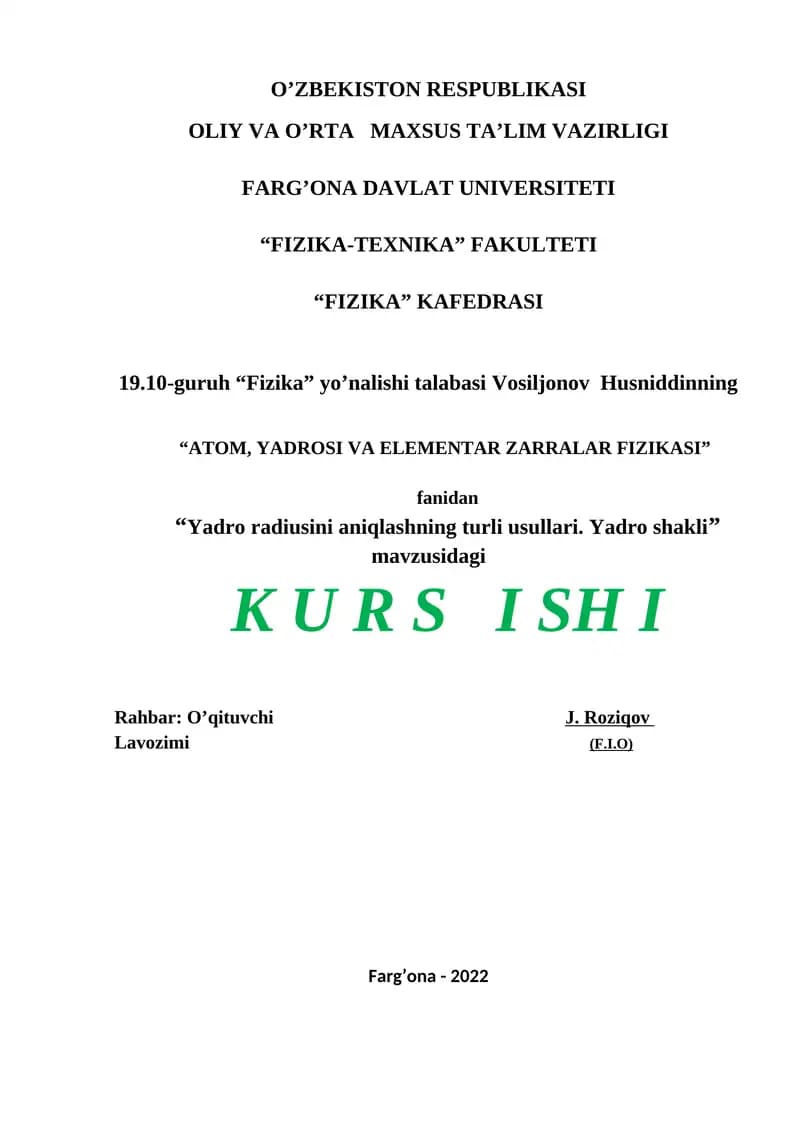 "ATOM, YADROSI VA ELEMENTAR ZARRALAR FIZIKASI" KURSI