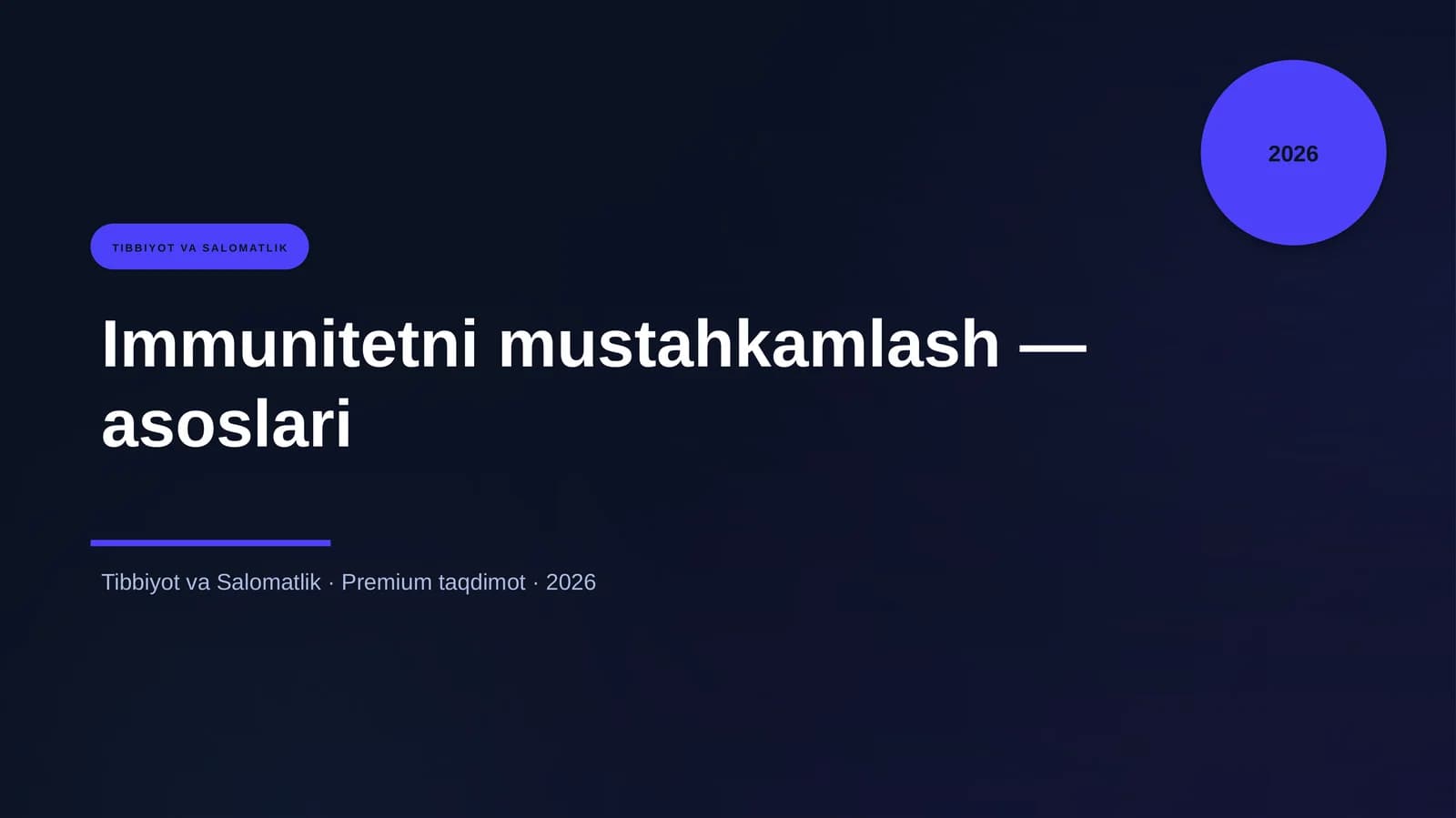 Immunitetni mustahkamlash — asoslari