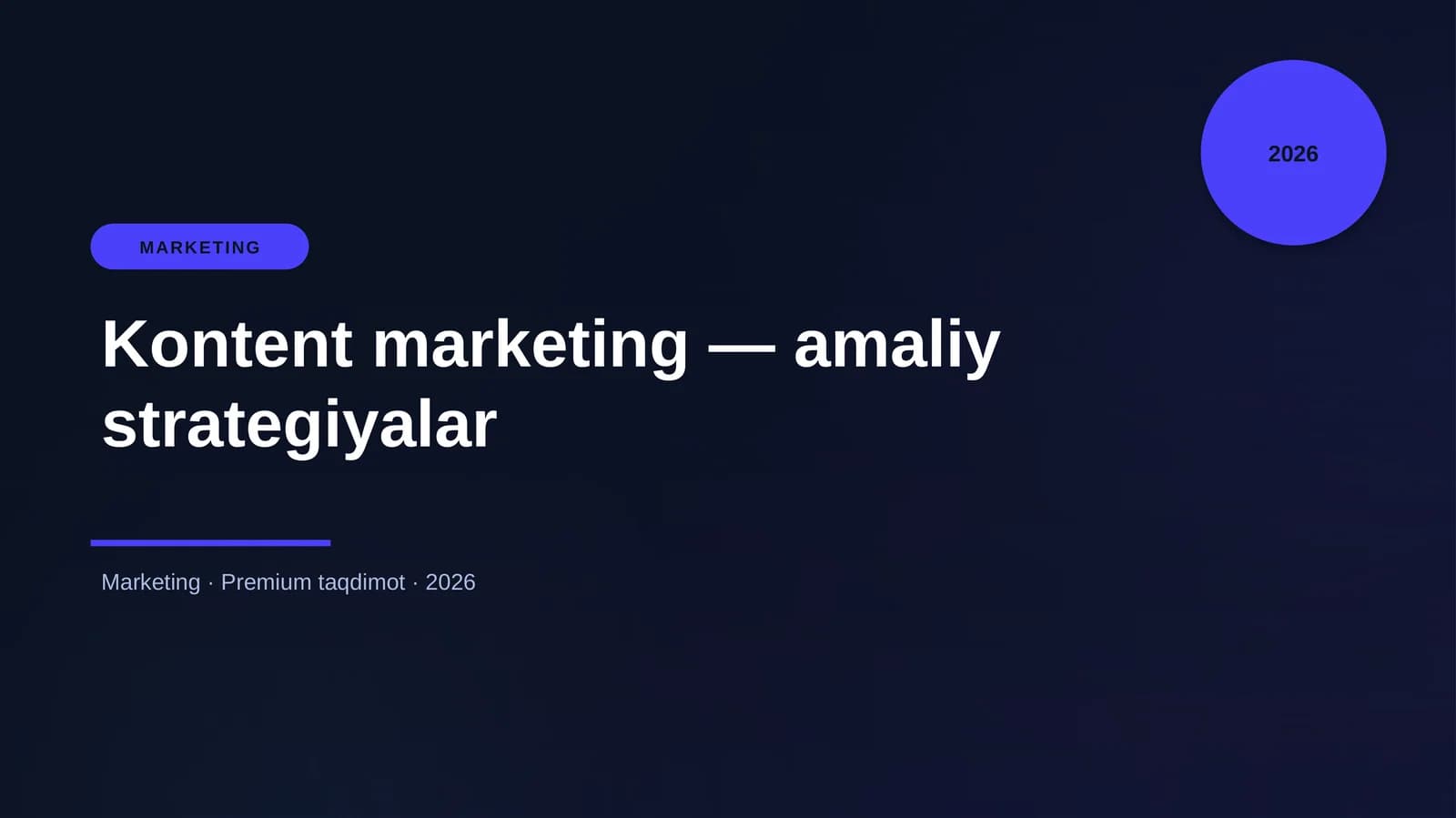 Kontent marketing — amaliy strategiyalar